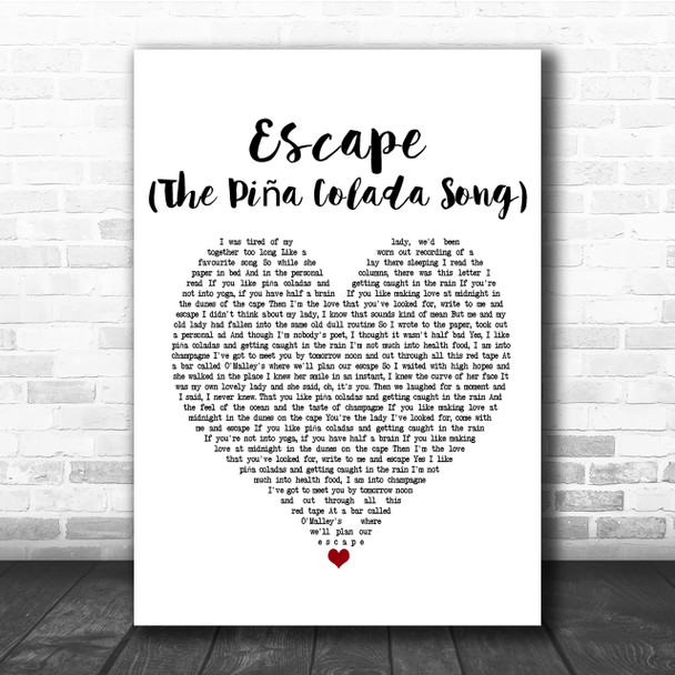 Rupert Holmes Escape (The Piña Colada Song) Heart Song Lyric Quote Print