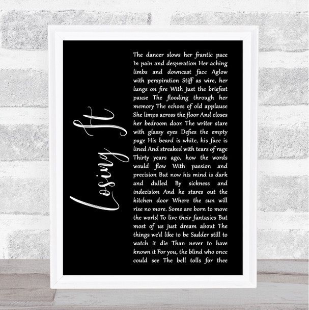 Rush Losing It Black Script Song Lyric Quote Print