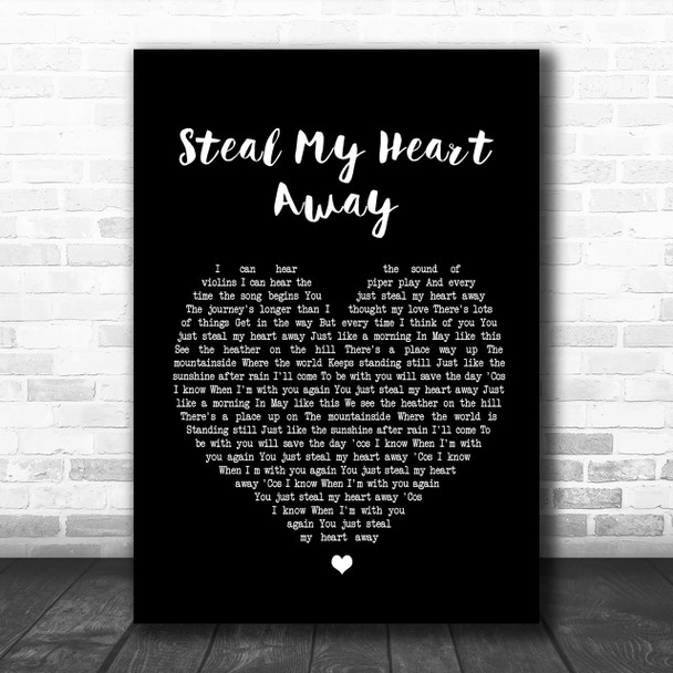 Van Morrison Steal My Heart Away Black Heart Song Lyric Music Wall Art Print