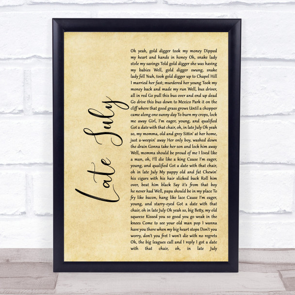 Shakey Graves Late July Rustic Script Song Lyric Quote Print