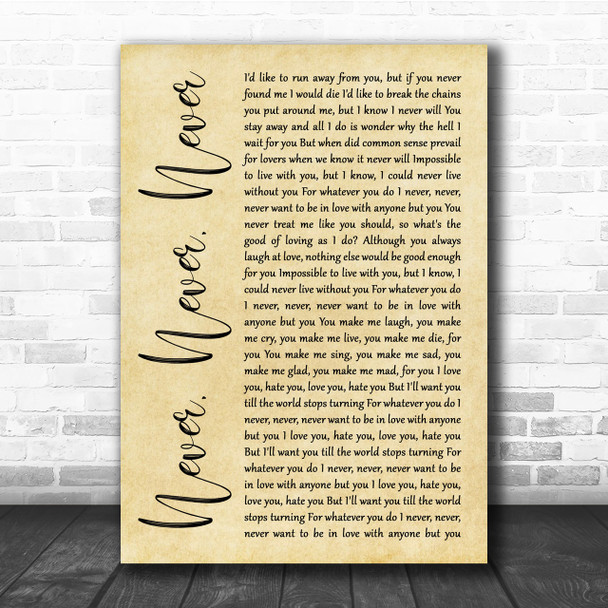 Shirley Bassey Never, Never, Never Rustic Script Song Lyric Quote Print