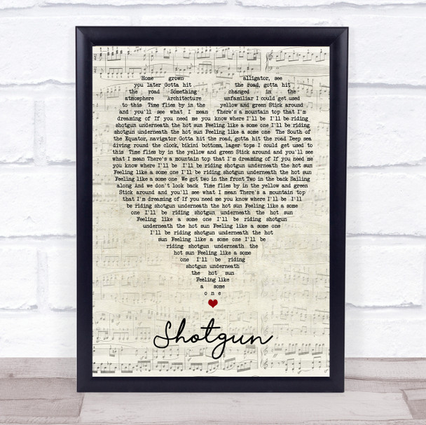 Shotgun George Ezra Script Heart Song Lyric Quote Print