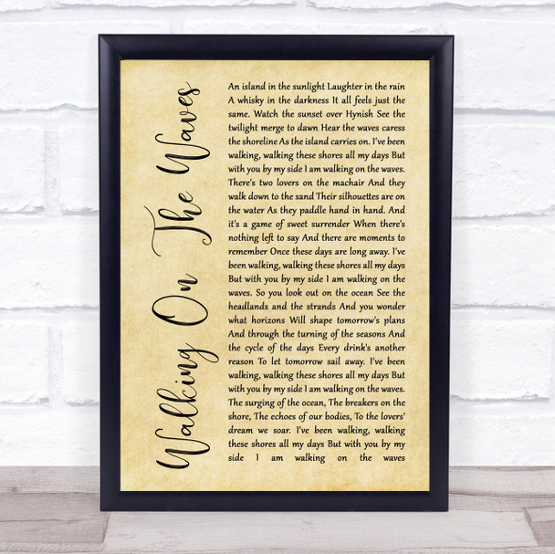 Skipinnish Walking On The Waves Rustic Script Song Lyric Quote Print
