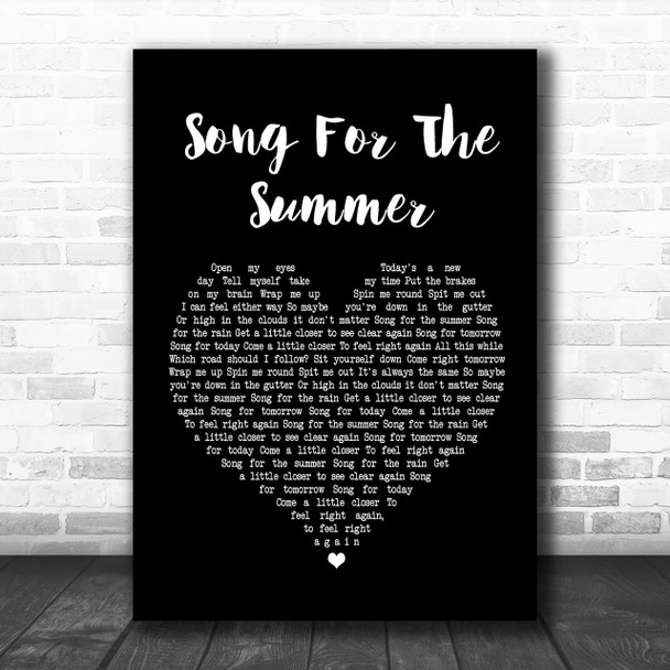 Stereophonics Song For The Summer Black Heart Song Lyric Print
