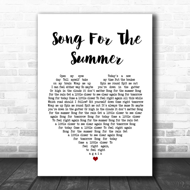 Stereophonics Song For The Summer Heart Song Lyric Quote Print