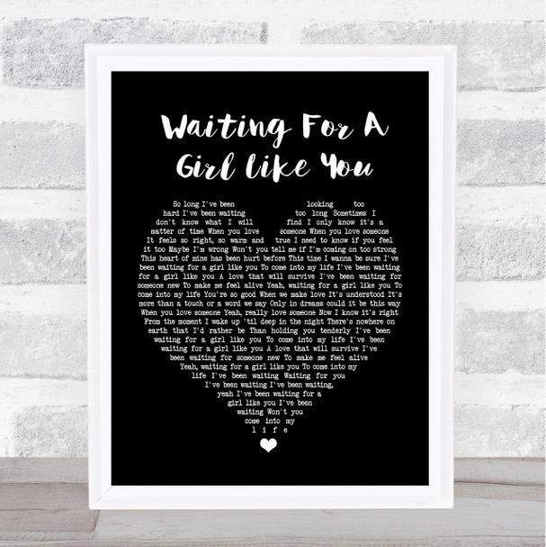 Foreigner Waiting For A Girl Like You Black Heart Song Lyric Music Wall Art Print