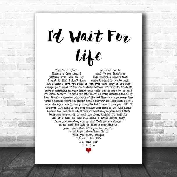 Take That I'd Wait For Life Heart Song Lyric Quote Print