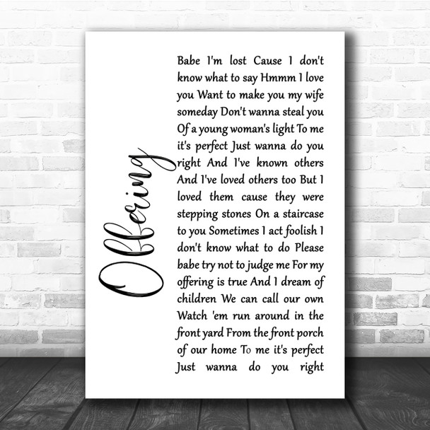 The Avett Brothers Offering White Script Song Lyric Quote Print