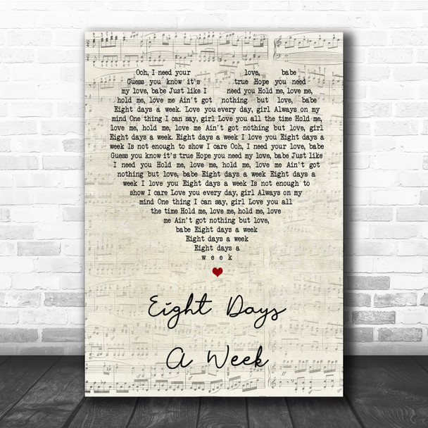 The Beatles Eight Days A Week Script Heart Song Lyric Quote Print