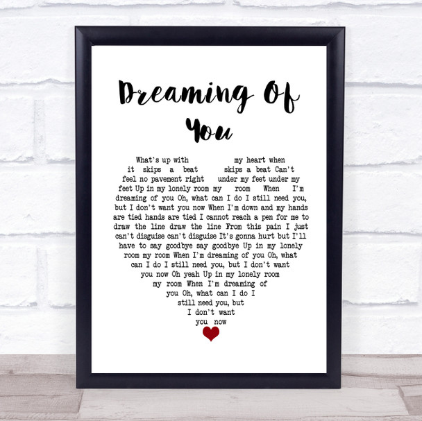 The Coral Dreaming Of You Heart Song Lyric Quote Print