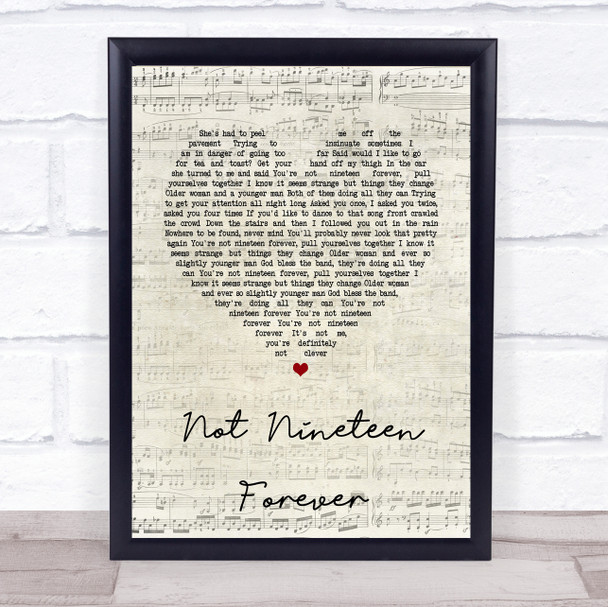 The Courteeners Not Nineteen Forever Script Heart Song Lyric Quote Print