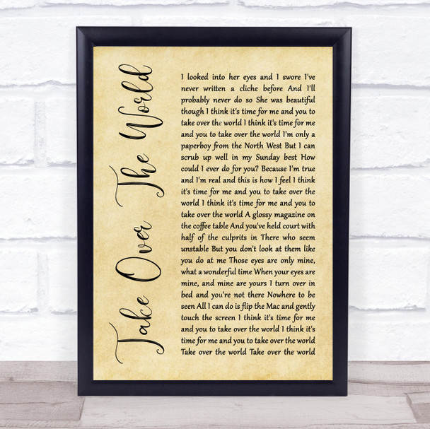 The Courteeners Take Over The World Rustic Script Song Lyric Quote Print