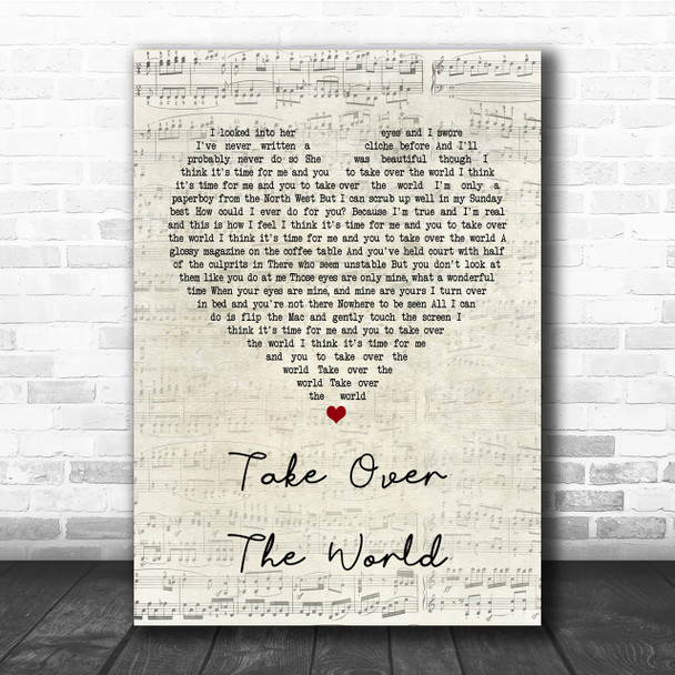 The Courteeners Take Over The World Script Heart Song Lyric Quote Print