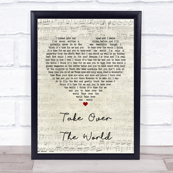 The Courteeners Take Over The World Script Heart Song Lyric Quote Print