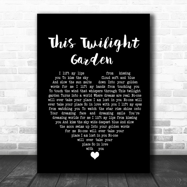 The Cure This Twilight Garden Black Heart Song Lyric Quote Print