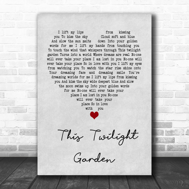 The Cure This Twilight Garden Grey Heart Quote Song Lyric Print