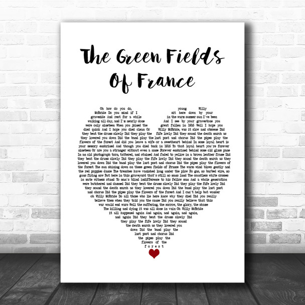 The Green Fields of France The Green Fields Of France Heart Song Lyric Print