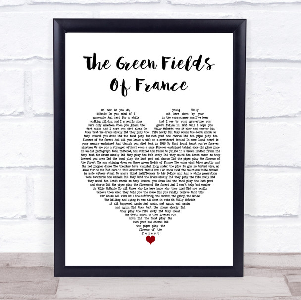 The Green Fields of France The Green Fields Of France Heart Song Lyric Print