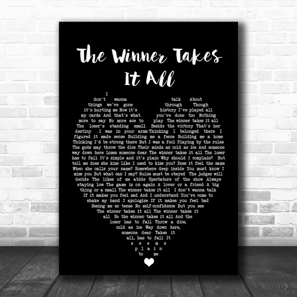 The Winner Takes It All ABBA Black Heart Song Lyric Music Wall Art Print