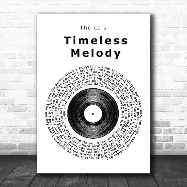 The La's Timeless Melody Vinyl Record Song Lyric Quote Print