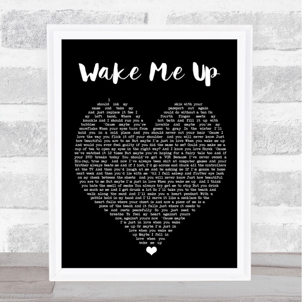 Wake Me Up Ed Sheeran Black Heart Song Lyric Music Wall Art Print