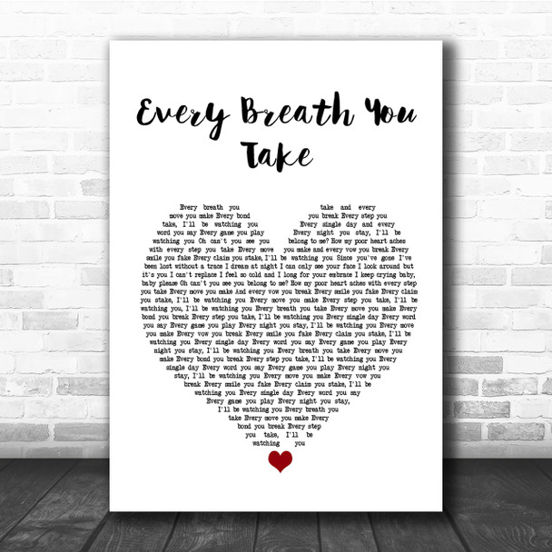 The Police Every Breath You Take Heart Song Lyric Quote Print