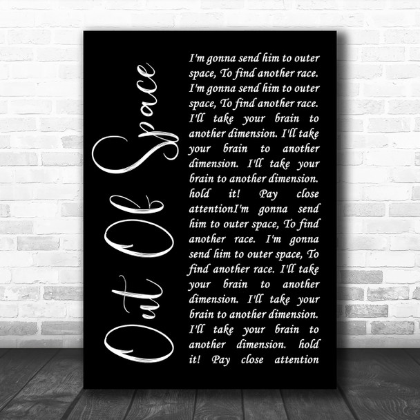 The Prodigy Out Of Space Black Script Song Lyric Quote Print