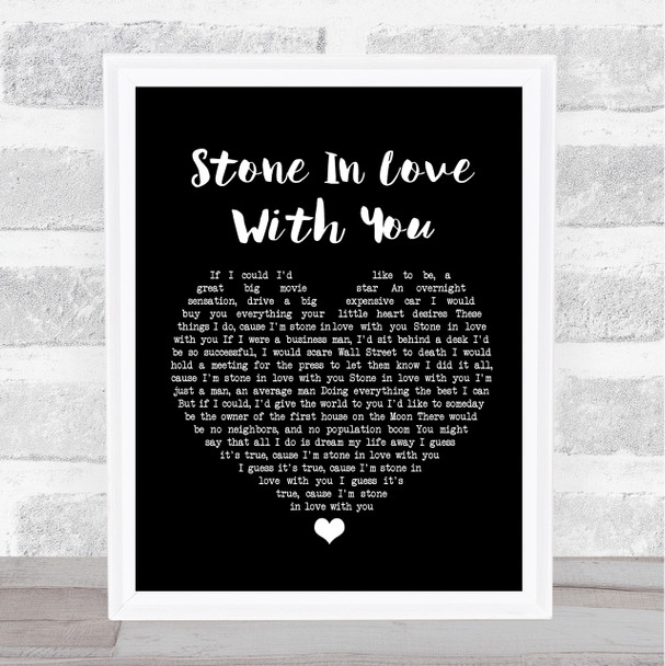 The Stylistics Stone In Love With You Black Heart Song Lyric Quote Print
