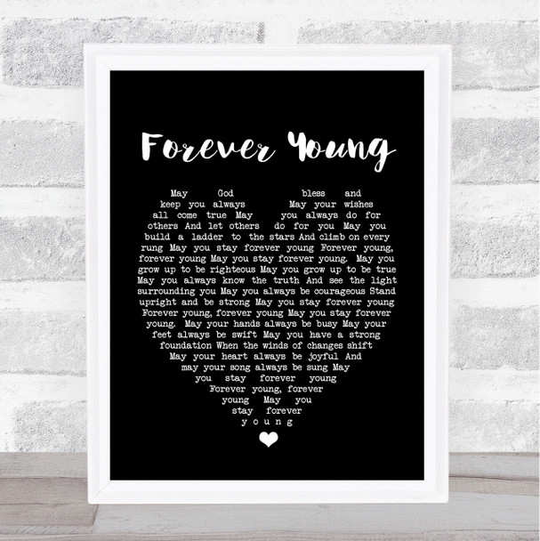 Forever Young Bob Dylan Black Heart Song Lyric Music Wall Art Print