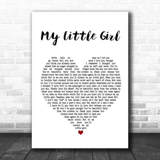 Tim McGraw My Little Girl Heart Song Lyric Quote Print