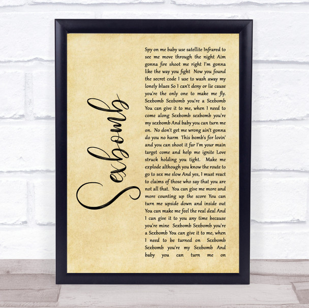 Tom Jones Sexbomb Rustic Script Song Lyric Quote Print