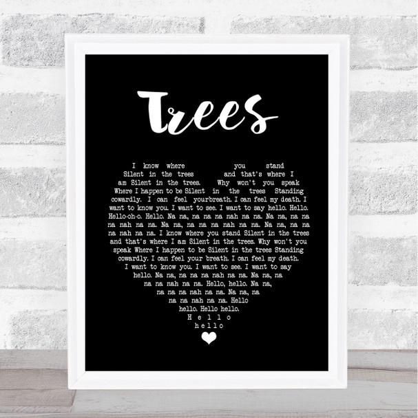Twenty One Pilots Trees Black Heart Song Lyric Quote Print