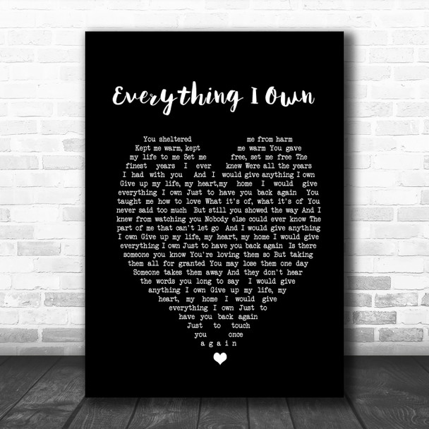 Everything I Own Bread Black Heart Song Lyric Music Wall Art Print