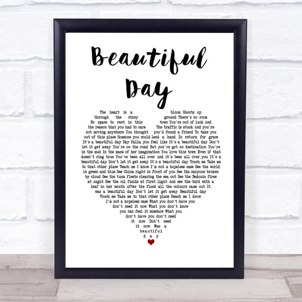 U2 Beautiful Day Heart Song Lyric Quote Print