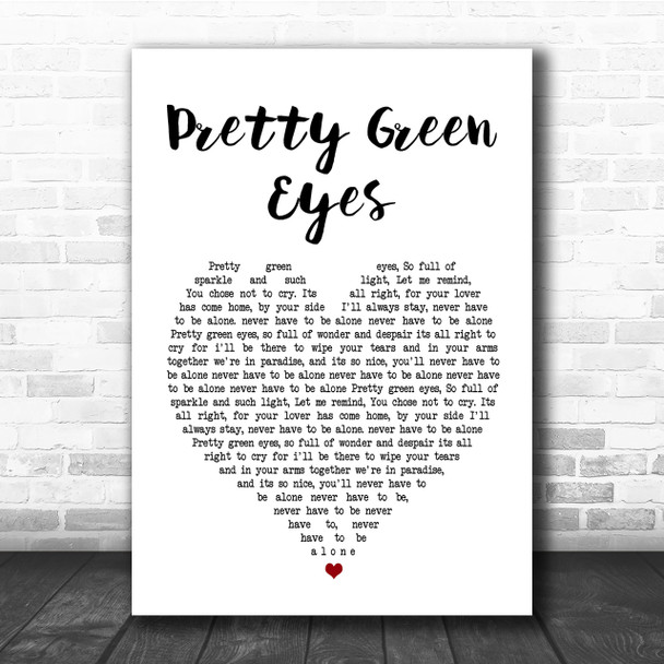Ultrabeat Pretty Green Eyes Heart Song Lyric Quote Print