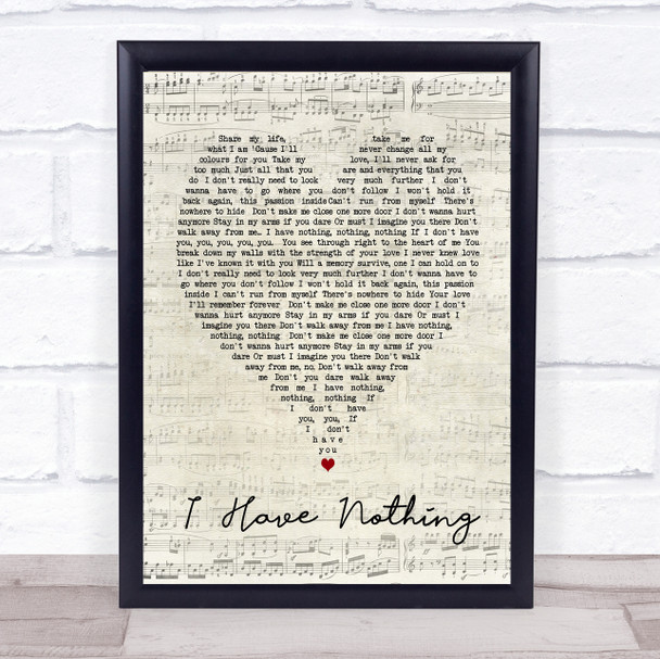 Whitney Houston I Have Nothing Script Heart Song Lyric Quote Print