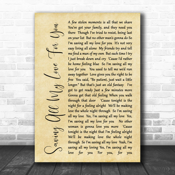 Whitney Houston Saving All My Love For You Rustic Script Song Lyric Quote Print