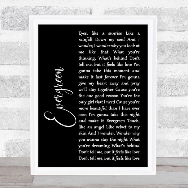 Will Young Evergreen Black Script Song Lyric Quote Print