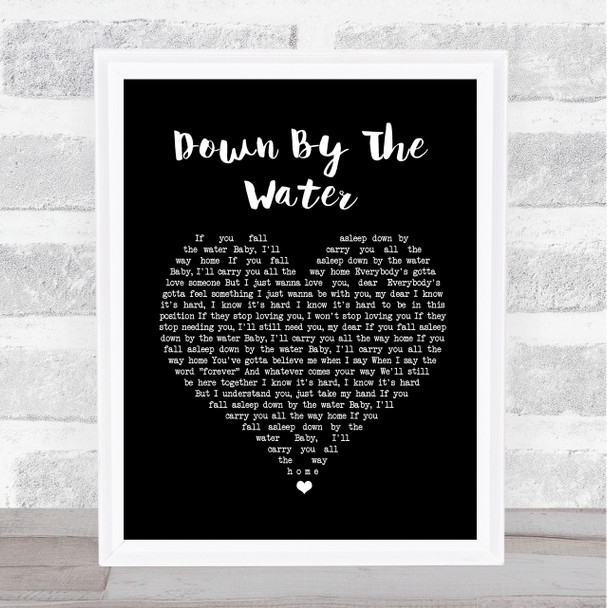 The Drums Down By The Water Black Heart Song Lyric Music Wall Art Print