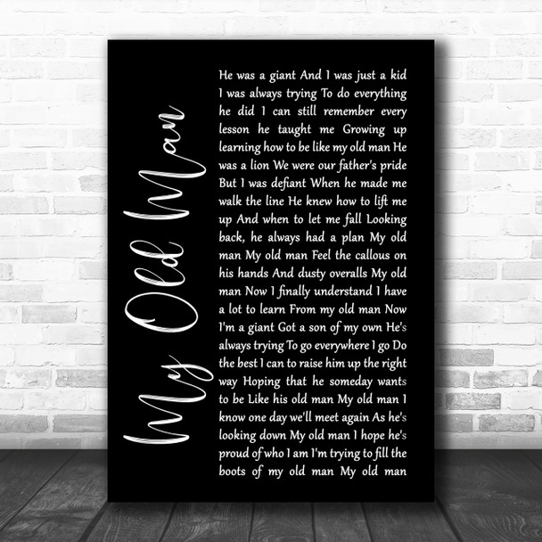 Zac Brown Band My Old Man Black Script Song Lyric Quote Print