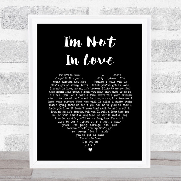 10cc I'm Not In Love Black Heart Song Lyric Poster Print