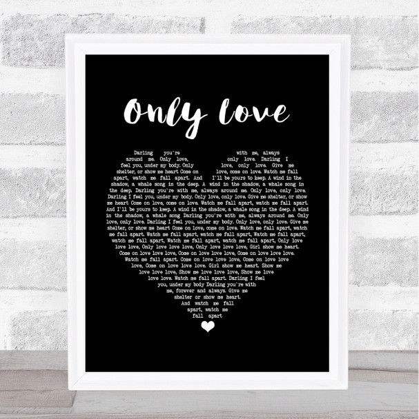 Ben Howard Only Love Black Heart Song Lyric Poster Print