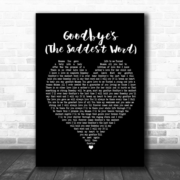 Celine Dion Goodbye's (The Saddest Word) Black Heart Song Lyric Poster Print