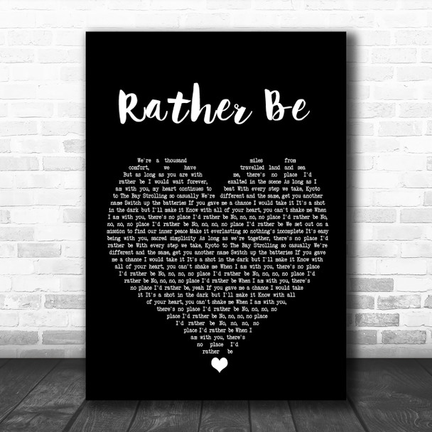 Clean Bandit ft Jess Glynne Rather Be Black Heart Song Lyric Poster Print