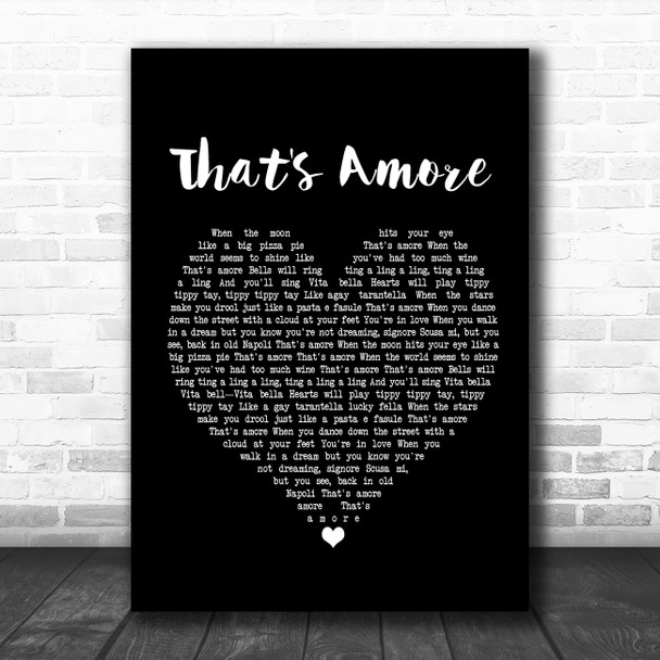 Dean Martin That's Amore Black Heart Song Lyric Poster Print