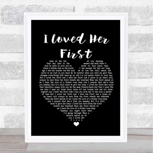 Heartland I Loved Her First Black Heart Song Lyric Poster Print