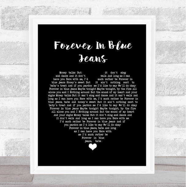 Neil Diamond Forever In Blue Jeans Black Heart Song Lyric Poster Print