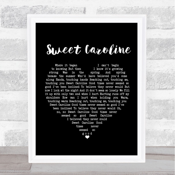 Neil Diamond Sweet Caroline Black Heart Song Lyric Poster Print