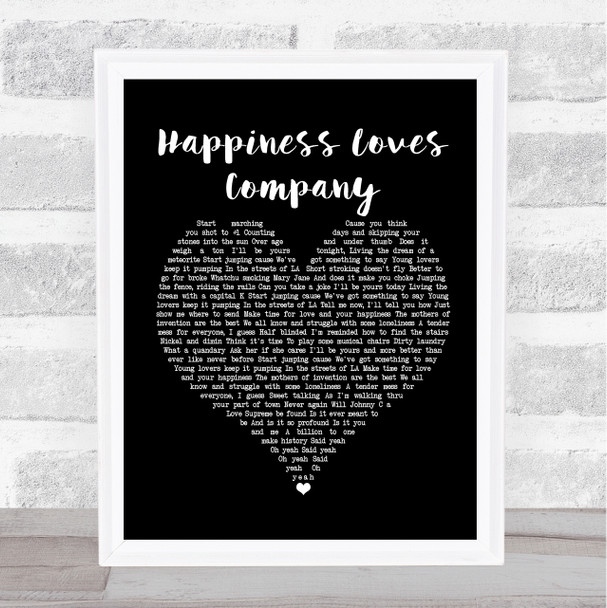 Red Hot Chili Peppers Happiness Loves Company Black Heart Song Lyric Poster Print