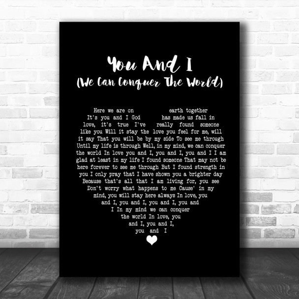 Stevie Wonder You And I (We Can Conquer The World) Black Heart Song Lyric Poster Print